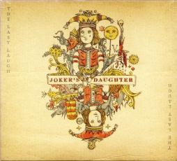 The Last Laugh di Joker's Daughter - CD