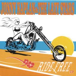 Ride Free di Jonny Kaplan & The Lazy Stars - CD