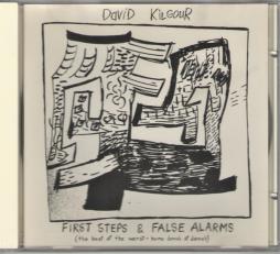 First Steps & False Alarms (The Best Of The Worst - Home Demo's Of Demo's) di David Kilgour - CD