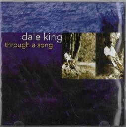 Through A Song di Dale King - CD