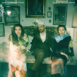 Songs For Nina And Johanna di James Yorkston & Friends - CD