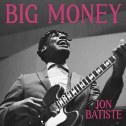 Big Money di Jon Batiste - CD Big Money di Jon Batiste - CD