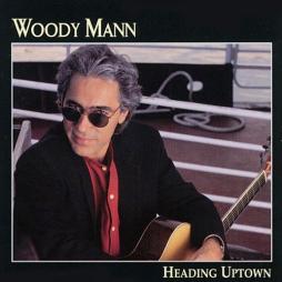 Heading Uptown di Woody Mann - CD