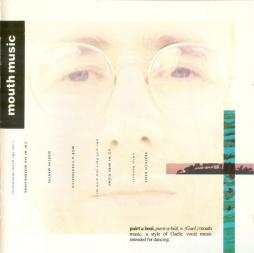 Mouth Music di Mouth Music - CD