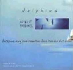 Dolphins - Songs Of Fred Neil di Dolphins - CD Dolphins - Songs Of Fred Neil di Dolphins - CD