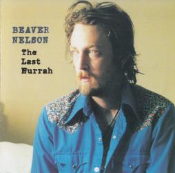 The Last Hurrah di Beaver Nelson