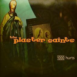 1000 Hurts di The Plaster Saints - CD