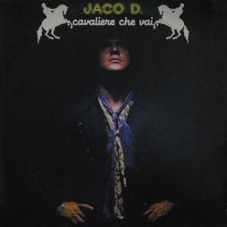 Cavaliere Che Vai di Jaco D. - LP Cavaliere Che Vai di Jaco D. - LP