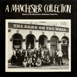 Bands Of The Manchester Musicians Collective di A Manchester Collection - CD