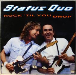 Rock 'Til You Drop di Status Quo - LP