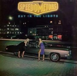 Day In The LIghts di Speedometors - CD