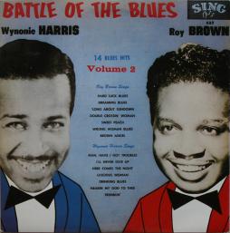 Battle Of The Blues - 14 Blues Hits Volume 2 di Wynonie Harris - LP
