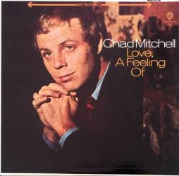 Love, A Feeling Of di The Chad Mitchell Trio - LP