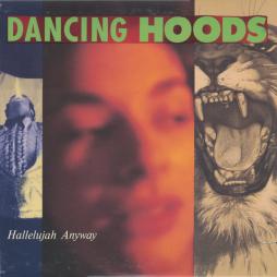 Hallelujah Anyway di Dancing Hoods - LP
