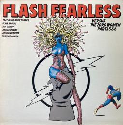 Flash Fearless Versus The Zorg Women Parts 5 & 6 di Various - CD