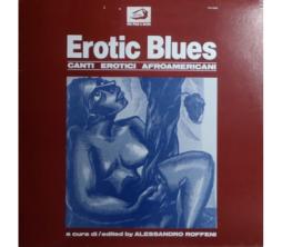 Erotic Blues di Erotic Blues - LP Erotic Blues di Erotic Blues - LP