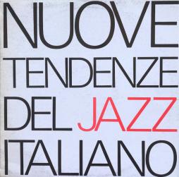 Nuove Tendenze Del Jazz Italiano Vol 1 di Nuove Tendenze Del Jazz Italiano Vol 1 - LP