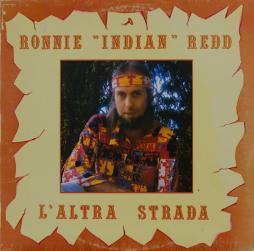 L'Altra Strada di Ronnie "Indian" Redd - LP L'Altra Strada di Ronnie "Indian" Redd - LP
