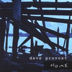 Home di Dave Provost (2) - CD
