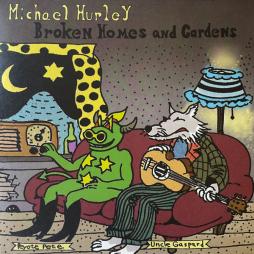 Broken_Homes_And_Gardens-Michael_Hurley