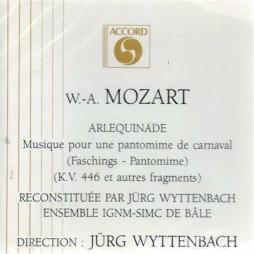 ARLEQUINADE PANTOMIME DE CARNAVAL K446 DIRETTO DA J. WYTTENBACH di Mozart W. A. (1756-1791) - CD ARLEQUINADE PANTOMIME DE CARNAVAL K446 DIRETTO DA J. WYTTENBACH di Mozart W. A. (1756-1791) - CD
