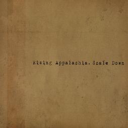 Scale Down di Rising Appalachia - CD