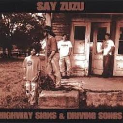 Highway Signs & Driving Songs di Say Zuzu - CD
