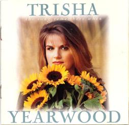 The Song Remembers When di Trisha Yearwood - CD