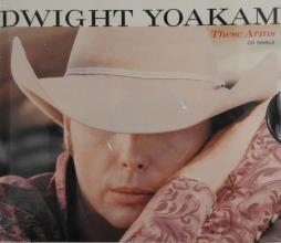 These Arms di Dwight Yoakam - CDSingle