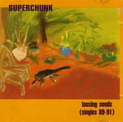 Tossing_Seeds_Singles_89-91-Superchunk