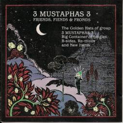 Friends, Fiends & Fronds di 3 Mustaphas 3 - CD
