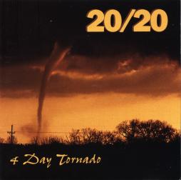 4 Day Tornado di 20/20