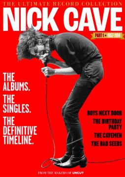The Ultimate Record Collection - Nick Cave Part 1 - 1957-1994  di UNCUT THE ULTIMATE RECORD COLLECTION - RIVISTA
