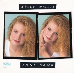 Bang Bang di Kelly Willis - CD