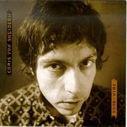 Wood & Wire di Chris Von Sneidern