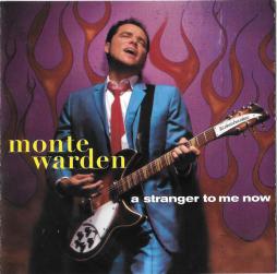 A Stranger To Me Now di Monte Warden