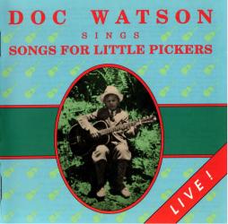 Doc Watson Sings Songs For Little Pickers di Doc Watson - CD Doc Watson Sings Songs For Little Pickers di Doc Watson - CD