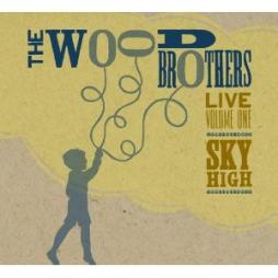 Live Volume 1: Sky High di The Wood Brothers