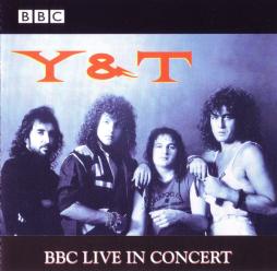 BBC Live In Concert di Y & T - CD