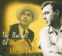 The Ballads Of Johnny Horton di Johnny Horton - CD