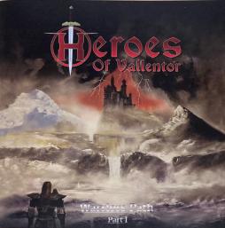 Warriors Path Part 1 di Heroes Of Vallentor - CD