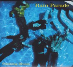 Crashing Dream Deluxe Edition di Rain Parade - CD