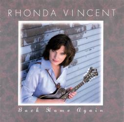 Back Home Again di Rhonda Vincent - CD