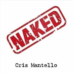 Naked di Cris Mantello - CD