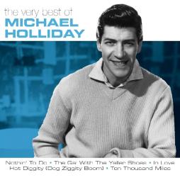 The Very Best Of di Michael Holliday - CD