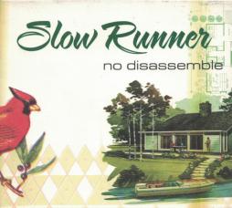 No Disassemble di Slow Runner - CD