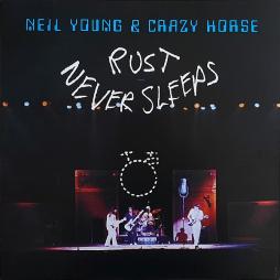 Rust Never Sleeps di Neil Young & Crazy Horse