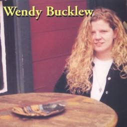 Wendy Bucklew di Wendy Bucklew - CD