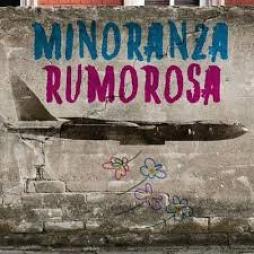 Minoranza Rumorosa di Sacco Danilo - CD