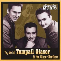 The Best Of Tompall Glaser & The Glaser Brothers di Tompall Glaser & Tompall Glaser & The Glaser Brothers - CD